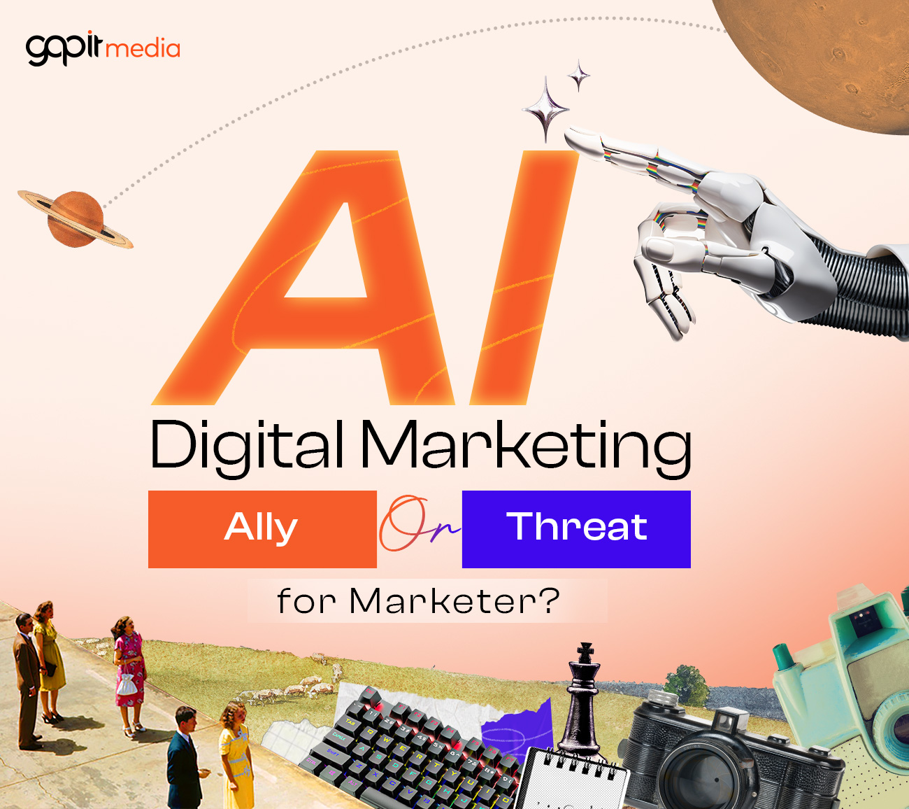 AI & Digital Marketing: A Powerful Ally or a Threat to Marketers?
