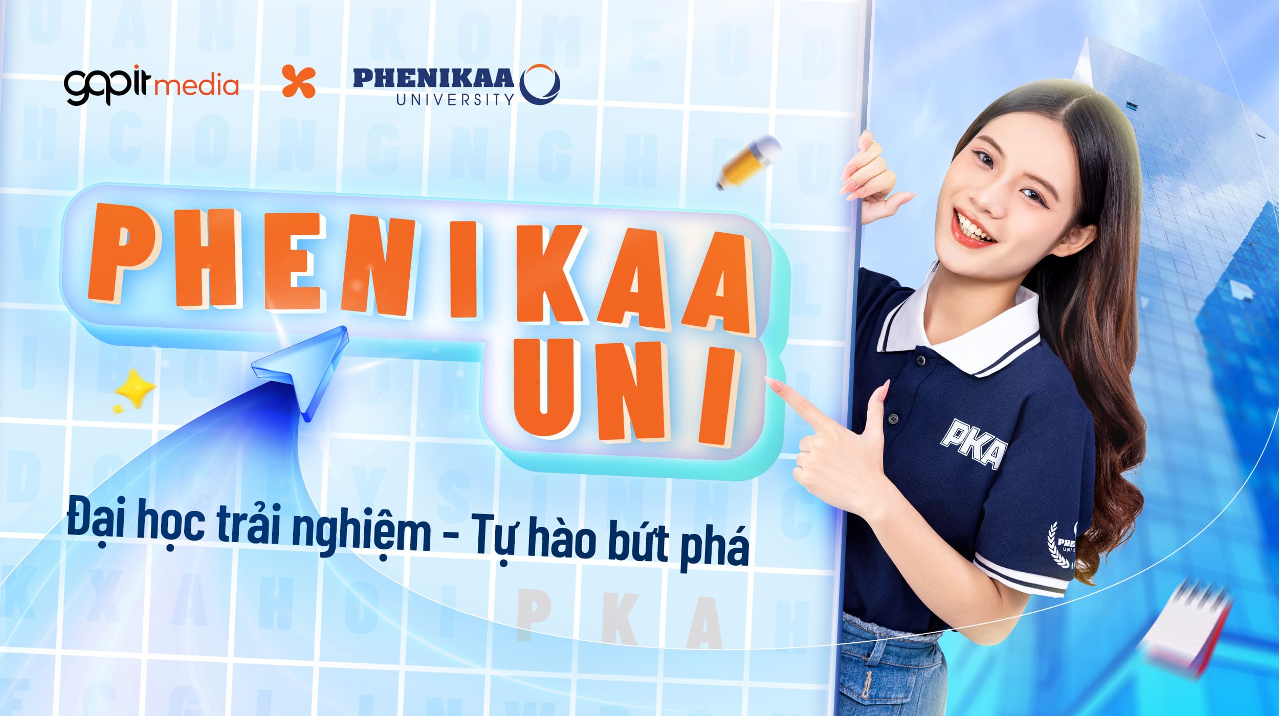 Phenikaa Uni: Experience University – Proud to Break Through